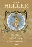 Okładka książki Wszechświat jest tylko drogą. Kosmiczne rekolekcje