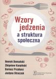 Okładka książki Wzory jedzenia a struktura społeczna
