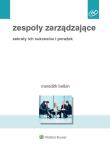 Zespoły zarządzające Sekrety ich sukcesów i porażek. Autor: Belbin Meredith. Dadada.pl Okładka książki Zespoły zarządzające Sekrety ich sukcesów i porażek