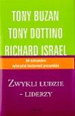 Zwykli ludzie - liderzy. Autor: Tony Buzan, Tony Dottino. Dadada.pl Okładka książki Zwykli ludzie - liderzy
