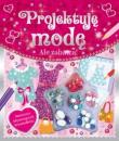 Okładka książki Ale zabawa. Projektuję modę