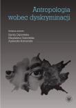Opakowanie Antropologia wobec dyskryminacji