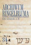 Archiwum Ringelbluma. Konspiracyjne Archiwum Getta Warszawy, tom 34, Getto warszawskie II. Autor: Epsztein Tadeusz. Dadada.pl Okładka książki Archiwum Ringelbluma. Konspiracyjne Archiwum Getta Warszawy, tom 34, Getto warszawskie II