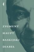 Baskijski diabeł. Autor: Haupt Zygmunt. Dadada.pl Okładka książki Baskijski diabeł