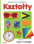 Bawimy się naklejkami. Kształty. Autor: Opracowanie zbiorowe. Dadada.pl Okładka książki Bawimy się naklejkami. Kształty