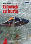Człowiek za burtą. Autor: Pochodaj Andrzej. Dadada.pl Okładka książki Człowiek za burtą