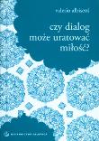 Okładka książki Czy dialog może uratować miłość?