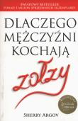 Dlaczego mężczyźni kochają zołzy. Autor: Sherry Argov. Dadada.pl Okładka książki Dlaczego mężczyźni kochają zołzy