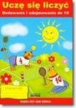 Dodawanie i odejmowanie do 10 Uczę się liczyć. Autor: Guzowska Beata, Adam Bejnarowicz. Dadada.pl Okładka książki Dodawanie i odejmowanie do 10 Uczę się liczyć