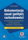 Okładka książki Dokumentacja zasad (polityki) rachunkowości w jednostkach budżetowych i samorządowych zakładach budż