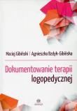 Okładka książki Dokumentowanie terapii logopedycznej