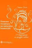 Okładka książki Domowe receptury na naturalne kosmetyki