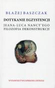 Dotykanie egzystencji. Autor: Baszczak Błażej. Dadada.pl Okładka książki Dotykanie egzystencji
