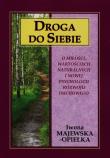 Droga do siebie. Autor: Iwona Majewska-Opiełka. Dadada.pl Okładka książki Droga do siebie