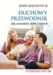 Okładka książki Duchowy przewodnik. Jak zrozumieć siebie i innych