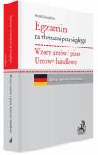 Egzamin na tłumacza przysięgłego Wzory umów i pism Umowy handlowe. Wydawca: C.H. Beck. Dadada.pl Opakowanie Egzamin na tłumacza przysięgłego Wzory umów i pism Umowy handlowe