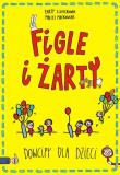 Okładka książki Figle i żarty Dowcipy dla dzieci