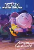 Okładka książki Fistaszki. Masz talent, Charlie Brown!