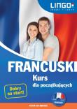 Francuski Kurs dla początkujących + CD. Autor: Katarzyna Węzowska, Gwiazdecka Ewa, Stachurski Eric. Dadada.pl Okładka książki Francuski Kurs dla początkujących + CD