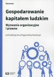 Gospodarowanie kapitałem ludzkim. Autor: praca zbiorowa. Dadada.pl Okładka książki Gospodarowanie kapitałem ludzkim