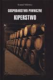 Okładka książki Gospodarstwo piwniczne Kiperstwo