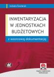 Okładka książki Inwentaryzacja w jednostkach budżetowych z wzorcową dokumentacją (z suplementem elektronicznym)