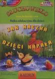 Jak kaczka dzieci kąpała - Audiobook. Autor: Lech Tkaczyk. Dadada.pl Okładka książki Jak kaczka dzieci kąpała - Audiobook