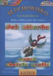 Jak sikorka morze chciała spalić - Audiobook. Autor: Lech Tkaczyk. Dadada.pl Okładka książki Jak sikorka morze chciała spalić - Audiobook