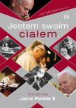 Jestem swoim ciałem. Teologia ciała Jana Pawła II. Autor: Jim McManus CSsR. Dadada.pl Okładka książki Jestem swoim ciałem. Teologia ciała Jana Pawła II