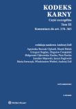 Kodeks karny. Część szczególna. Tom 3  Komentarz do art. 278-363. Autor: praca zbiorowa. Dadada.pl Okładka książki Kodeks karny. Część szczególna. Tom 3  Komentarz do art. 278-363