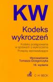 Okładka książki Kodeks wykroczeń Kodeks postępowania w sprawach o wykroczenia Przepisy wprowadzające