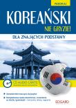 Koreański nie gryzie! dla znających podstawy. Autor: JEONG IN CHOI. Dadada.pl Okładka książki Koreański nie gryzie! dla znających podstawy
