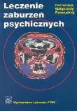 Leczenie zaburzeń psychicznych. Wydawca: PZWL. Dadada.pl Opakowanie Leczenie zaburzeń psychicznych