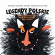Legendy Polskie - O strzale, Diabelska kręgielnia.. Autor: Duszyński Tomasz, Łukasik-Duszyńska Monika. Dadada.pl Okładka książki Legendy Polskie - O strzale, Diabelska kręgielnia.