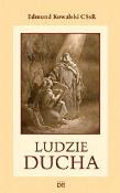 Ludzie ducha. Autor: Edmund Kowalski CSsR. Dadada.pl Okładka książki Ludzie ducha
