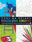 Okładka książki Magiczne kropki - kropka za kropką - plac zabaw