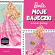 Maje bajeczki ze świata fantazji Barbie. Autor: OPRACOWANIE  ZBIOROWE. Dadada.pl Okładka książki Maje bajeczki ze świata fantazji Barbie