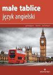 Małe tablice Język angielski 2016. Autor: Grosse Robert, Junkieles Magdalena, Sikorska Maria, Ziółkowska Magdalena. Dadada.pl Okładka książki Małe tablice Język angielski 2016