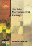 Mały podręcznik inestetyki. Autor: Alain Badiou. Dadada.pl Okładka książki Mały podręcznik inestetyki