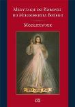 Okładka książki Medytacje do Koronki do Miłos. Bożego. Modlitewnik