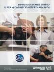 Minimalizowanie stresu u psa w gabinecie weterynaryjnym. Wydawca: Elamed. Dadada.pl Opakowanie Minimalizowanie stresu u psa w gabinecie weterynaryjnym