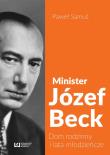 Minister Józef Beck. Autor: Samuś Paweł. Dadada.pl Okładka książki Minister Józef Beck