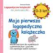Moja pierwsza logopedyczna książeczka (0 - 3 lat). Autor: Katarzyna Patalan. Dadada.pl Okładka książki Moja pierwsza logopedyczna książeczka (0 - 3 lat)