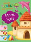 Okładka książki Morze i Plaża Wesołe figurki
