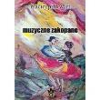 Okładka książki Muzyczne Zakopane