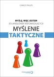 Okładka książki Myślę więc jestem 50 łamigłówek wspomagających myślenie taktyczne