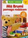 Nauka i zabawa - Miś Brumi pomaga rodzicom GRAFAG. Autor: Boumans Lieve. Dadada.pl Okładka książki Nauka i zabawa - Miś Brumi pomaga rodzicom GRAFAG