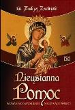 Nieustanna Pomoc. Wezwania do MBNP. Autor: Ks.andrzej Zwoliński. Dadada.pl Okładka książki Nieustanna Pomoc. Wezwania do MBNP