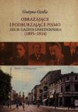 Okładka książki Obrażające i podburzające pismo Lech Gazeta Gnieźnieńska 1895-1914