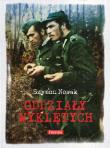 Oddziały Wyklętych. Autor: Nowak Szymon. Dadada.pl Okładka książki Oddziały Wyklętych